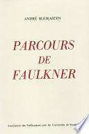 Parcours de Faulkner