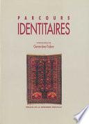 Parcours identitaires