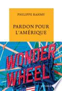 Pardon pour l'Amérique