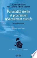 Parentalité stérile et procréation médicalement assistée