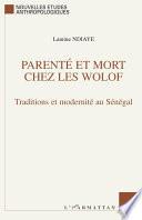 Parenté et mort chez les Wolof