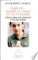 Parents : Alerte au tabac et au cannabis