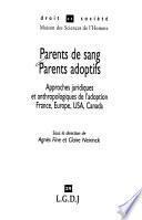 Parents de sang, parents adoptifs