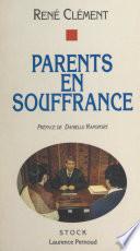 Parents en souffrance