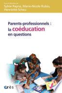 Parents-professionnels : la coéducation en questions