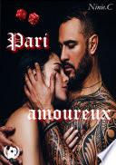 Pari amoureux tome 1