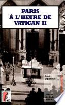 Paris à l'heure de Vatican II