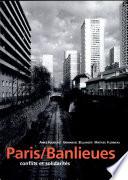 Paris-banlieues, conflits et solidarités