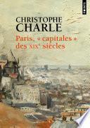 Paris, capitales des XIXe siècles