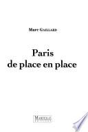 Paris de place en place