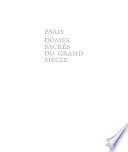 Paris, dômes sacrés du grand siècle