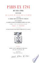 Paris en 1794 et en 1795; histoire de la rue, du Club, de la famille