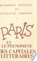 Paris et le phénomène des capitales littéraires (3) : Carrefour ou dialogue des cultures