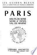 Paris, Hauts-de-Seine, Seine-St. Denis, Val-de-Marne