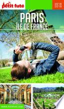PARIS ÎLE DE FRANCE 2018/2019 Petit Futé