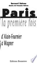 Paris la première fois