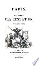 Paris, ou, Le livre des cent-et-un
