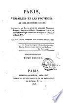 Paris, Versailles et les provinces au dix-huitième siècle