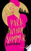 Park Avenue Summer