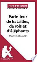 Parle-leur de batailles, de rois et d'éléphants de Mathias Enard