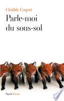 Parle-moi du sous-sol