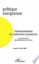 Parlementarismes et construction européenne