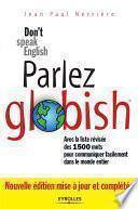 Parler globish !