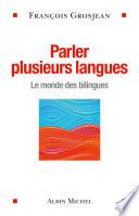 Parler plusieurs langues