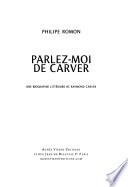 Parlez-moi de Carver