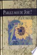 Parlez-moi de joie !