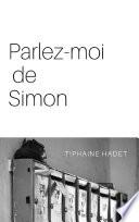Parlez-moi de Simon