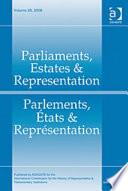 Parliaments, Estates & Representation/Parlements, États & Représentation