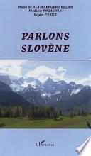 Parlons slovène