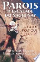 Parois d'escalade du Saguenay