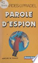 Parole d'espion