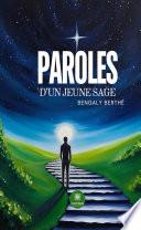 Paroles d’un jeune sage