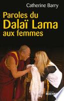 Paroles du Dalaï Lama aux femmes