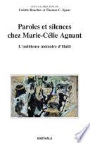 Paroles et silences chez Marie-Célie Agnant