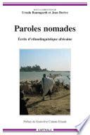 Paroles nomades - Ecrits d'ethnolinguistique africaine