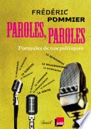 Paroles, paroles. Formules de nos politiques