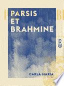 Parsis et Brahmine