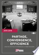 Partage, convergence, efficience