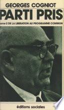 Parti pris (2). De la Libération au Programme commun