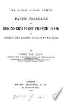 Partie française du Beginner's first (Second, Third) French book. (Key).