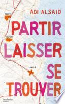 Partir laisser se trouver