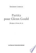 Partita pour Glenn Gould