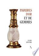 Parures d’or et de gemmes