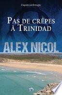 Pas de crêpes à Trinidad