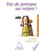 Pas de panique au volant !