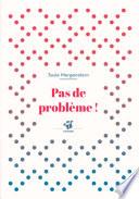 Pas de problème !